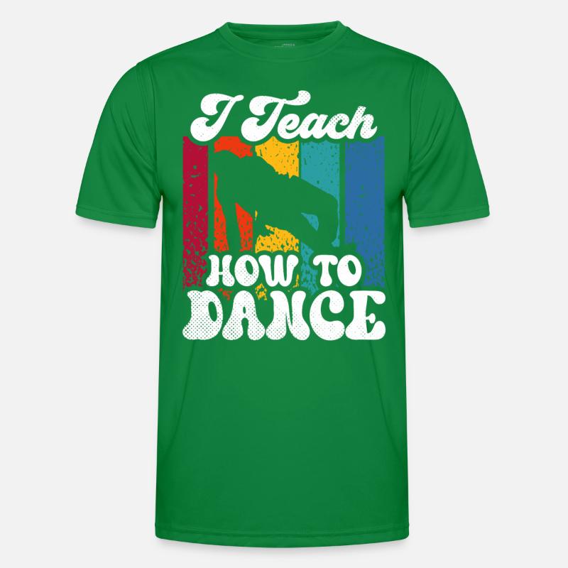 J’enseigne comment danser, professeur de danse, école de danse T-shirt sport Homme