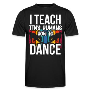 Ich Bringe Winzigen Menschen Das Tanzen Bei - Männer Funktions-T-Shirt - Schwarz - Vorne - AI Model Male 178 dark (178cm)