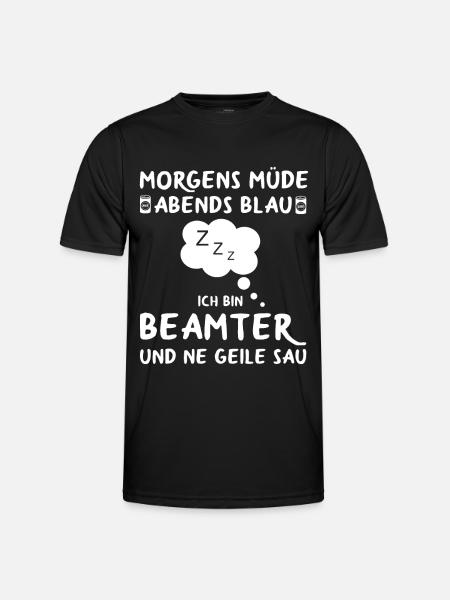 Beamter Verbeamtet Beamten Beamte Sprüche - Männer Funktions-T-Shirt - Schwarz