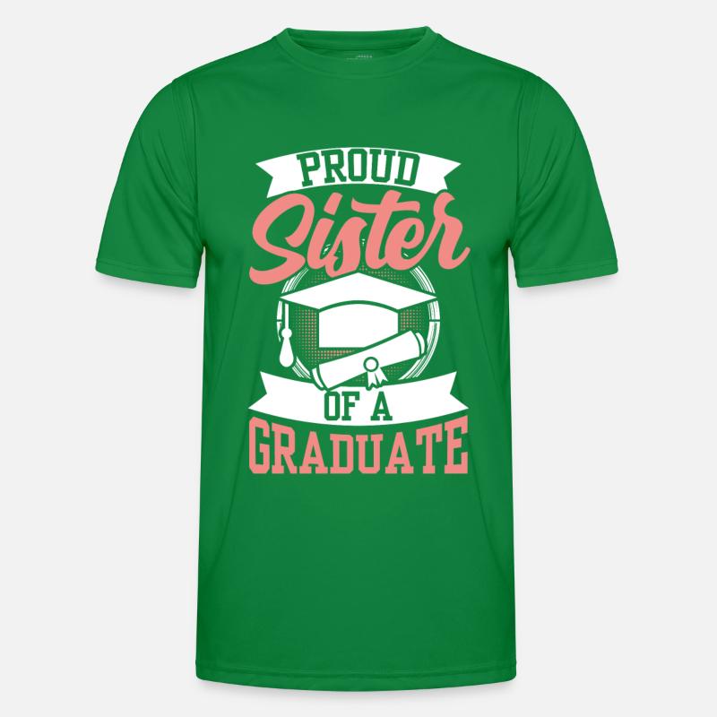 Stolze Schwester Eines Absolventen Absolvent Männer Funktions-T-Shirt