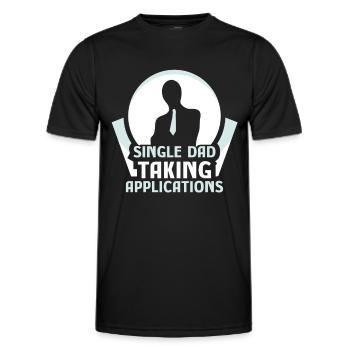 Single father accepts applications - Men's Functional T-Shirt - black - Front - AI Model Male 178 dark (178cm)