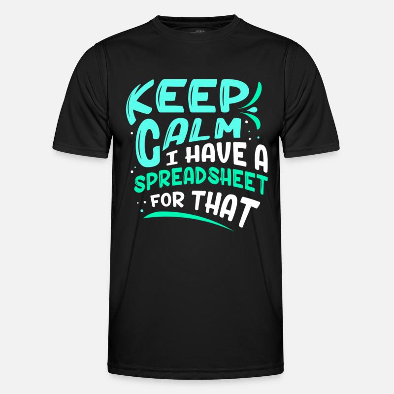 Ich Habe Ein Spreadsheet Dafür Tabelle Buchhalter Männer Funktions-T-Shirt