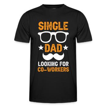 Single Dad Addiction Fellow Campaigner Single Parent Dad - Men's Functional T-Shirt - black - Front - AI Model Male 178 dark (178cm)
