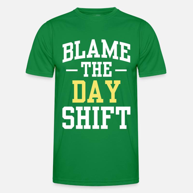 Making the day shift responsible for work Men's Functional T-Shirt
