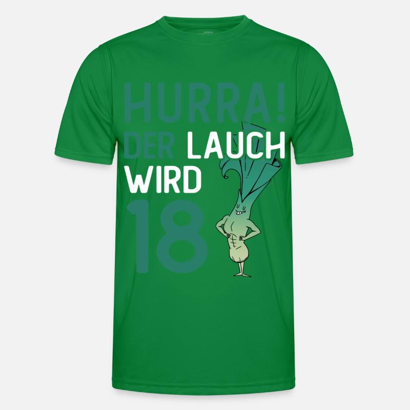 Hurra der Lauch wird 18 Männer Funktions-T-Shirt