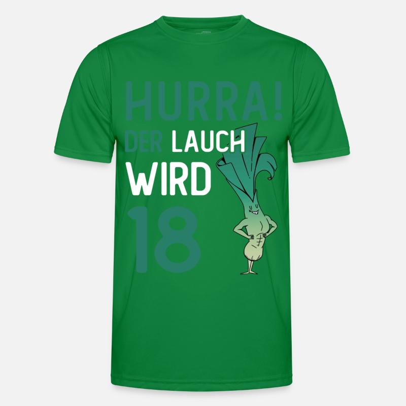 Hurra der Lauch wird 18 Männer Funktions-T-Shirt