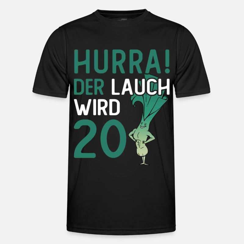 Hurra der Lauch wird 20 - Männer Funktions-T-Shirt - Schwarz