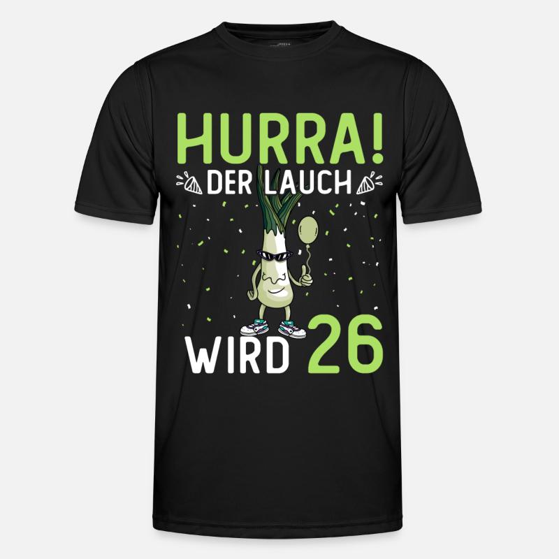 Hurra der Lauch wird 26 - Männer Funktions-T-Shirt - Schwarz