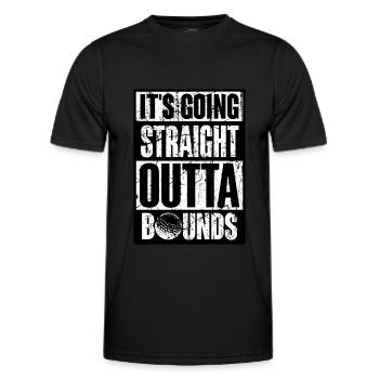 IT'S GOING STRAIGHT OUTTA BOUNDS - Men's Functional T-Shirt - black - Front - AI Model Male 178 dark (178cm)