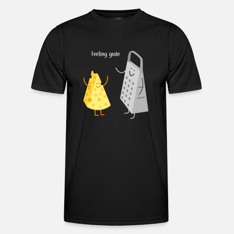 Feeling Grate Cheese Pun - Men's Functional T-Shirt - black