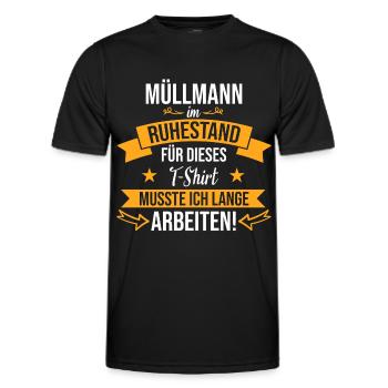 Müllmann Müllmänner Müllabfuhr Beruf Spruch Rente - Männer Funktions-T-Shirt - Schwarz - Vorne - AI Model Male 178 dark (178cm)