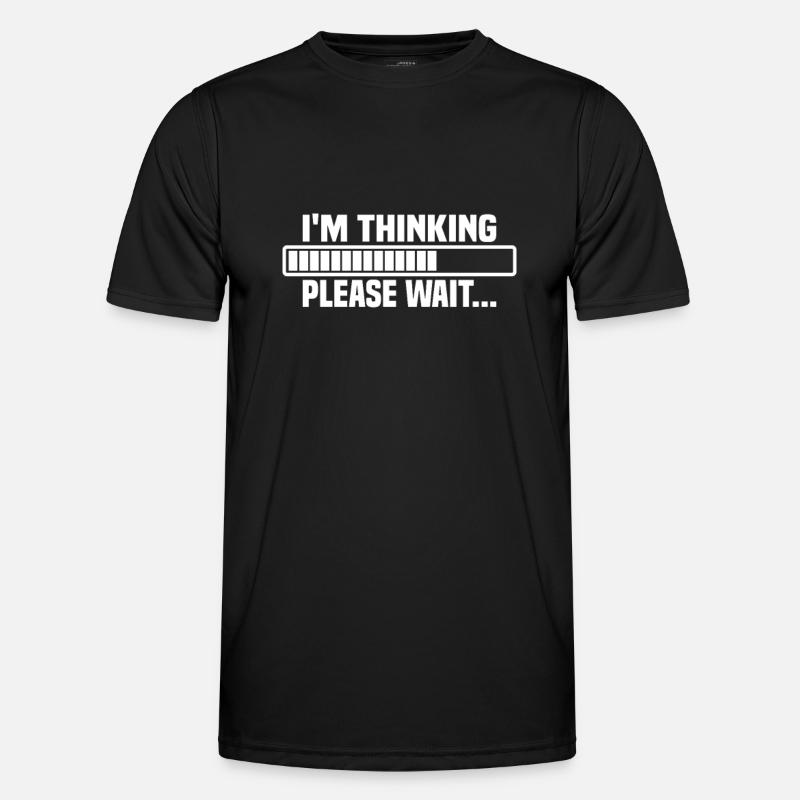I m thinking, please wait - Männer Funktions-T-Shirt - Schwarz