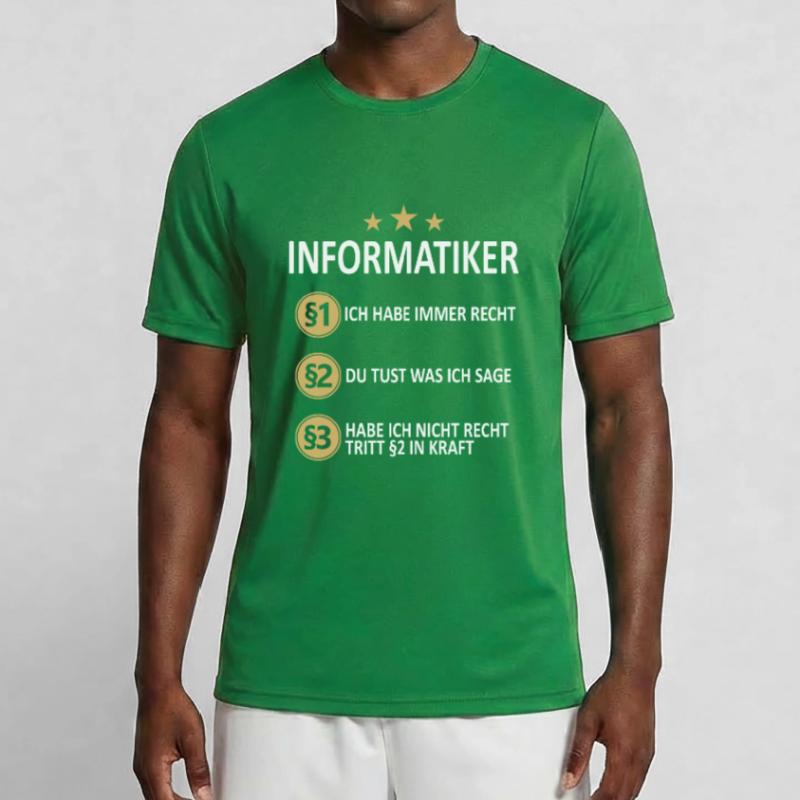 Informatiker Programmierer Informatik Spruch Männer Funktions-T-Shirt