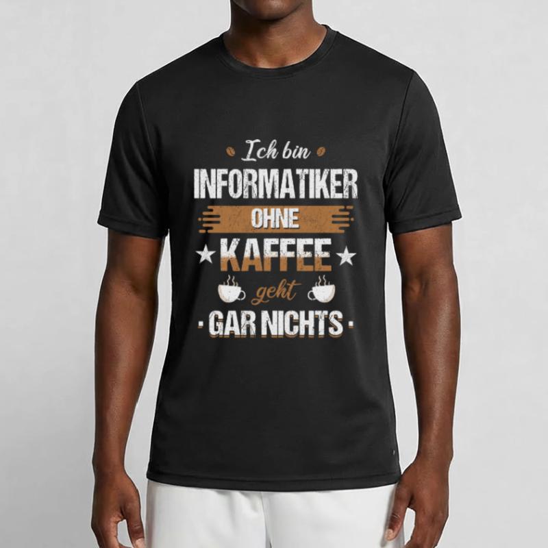 Informatiker Programmierer Informatik Spruch Männer Funktions-T-Shirt