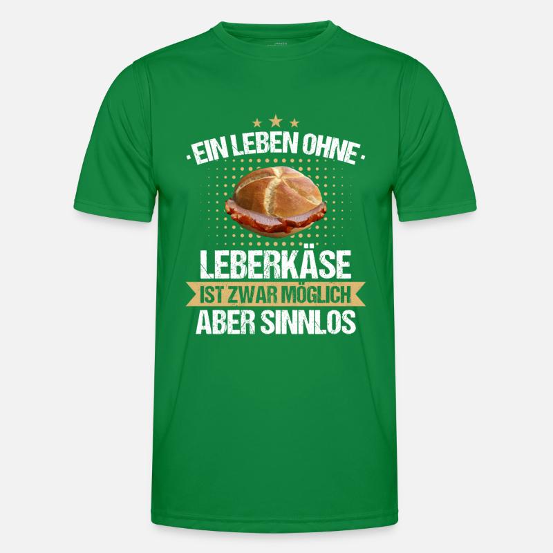 Leberkas Leberkäse Fleischkäse Bayern Spruch Essen Männer Funktions-T-Shirt