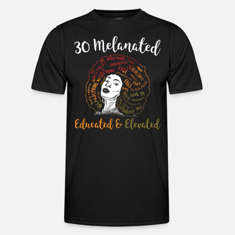 30 Melanated Educated & Elevated Juneteenth - Männer Funktions-T-Shirt - Schwarz