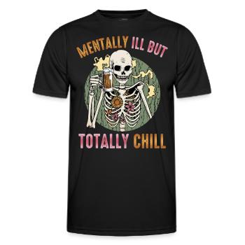 Mentally ill, but totally cool - Men's Functional T-Shirt - black - Front - AI Model Male 178 dark (178cm)