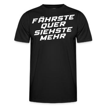 Fährste Quer Siehste Mehr - Männer Funktions-T-Shirt - Schwarz - Vorne - AI Model Male 178 dark (178cm)