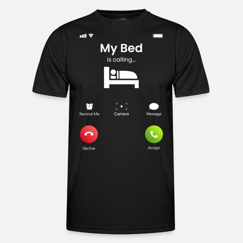 My Bed Is Calling - Men's Functional T-Shirt - black