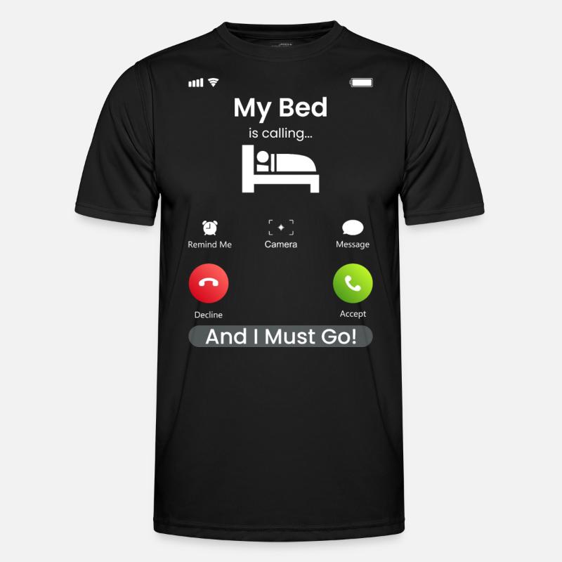 My Bed Is Calling - Männer Funktions-T-Shirt - Schwarz