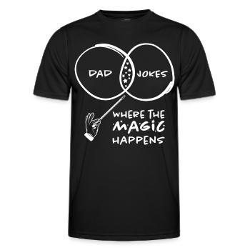 Dad Jokes Where The Magic Happens - Men's Functional T-Shirt - black - Front - AI Model Male 178 dark (178cm)