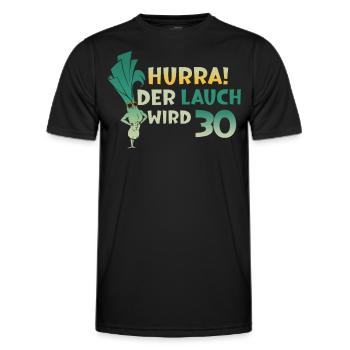 Hurra der Lauch wird 30 - Männer Funktions-T-Shirt - Schwarz - Vorne - AI Model Male 178 dark (178cm)