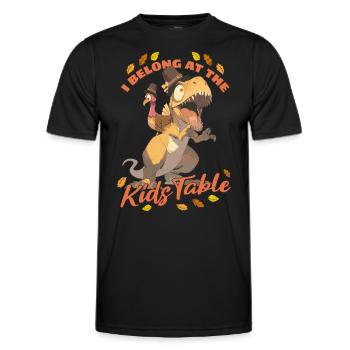 I Belong At The Kids Table: T-Rex For Thanksgiving - Men's Functional T-Shirt - black - Front - AI Model Male 178 dark (178cm)