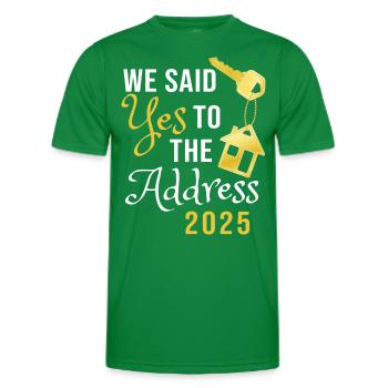 We Said Yes To The Address 2025 - Männer Funktions-T-Shirt - Kelly Green - Vorne - AI Model Male 178 dark (178cm)
