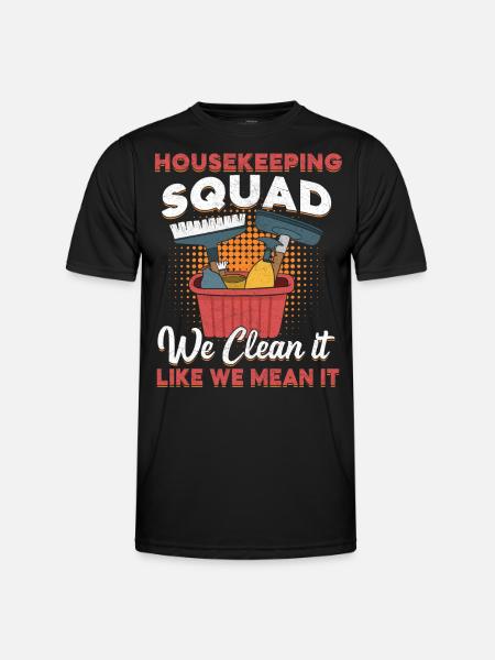 Housekeeping Squad - Männer Funktions-T-Shirt - Schwarz