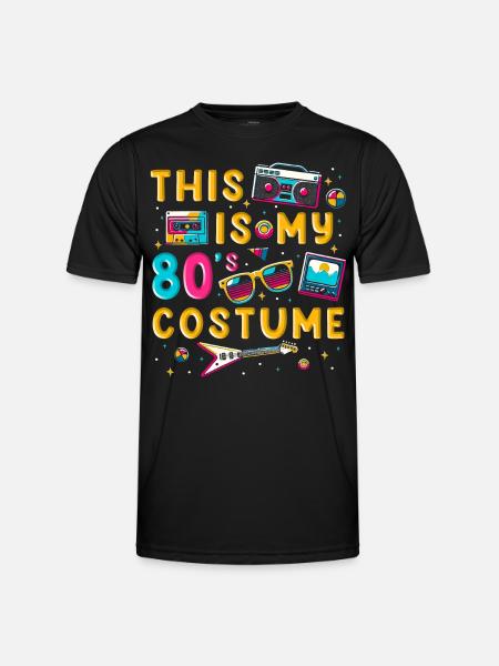 This Is My 80s Costume - Men's Functional T-Shirt - black