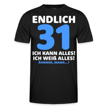 Finally 31 I can do everything I know everything - Men's Functional T-Shirt - black - Front - AI Model Male 178 dark (178cm)