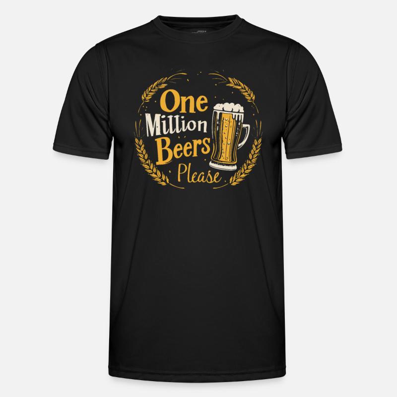 Eine Million Biere bitte - Witziger Bier Spruch Männer Funktions-T-Shirt