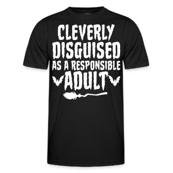 Cleverly Disguised as Responsible Adult - Men's Functional T-Shirt - black - Front - AI Model Male 178 dark (178cm)