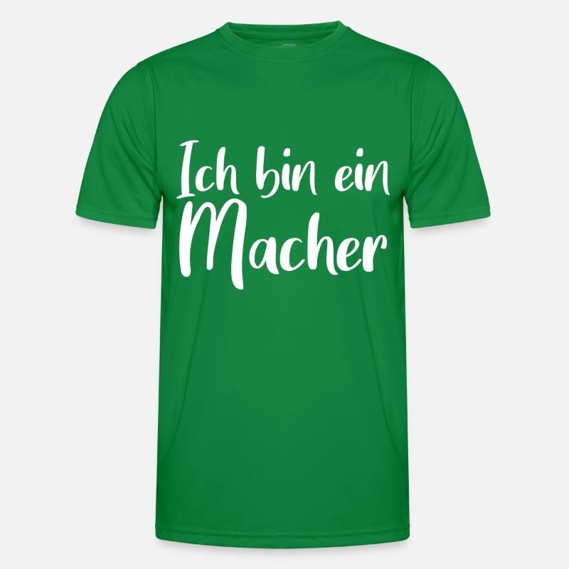 Ich bin ein Macher Männer Funktions-T-Shirt