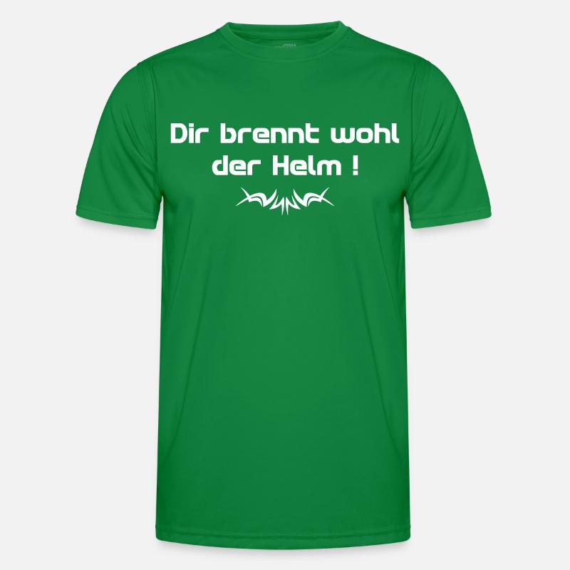 Dir brennt wohl der Helm Spruch w - Spruch Männer Funktions-T-Shirt