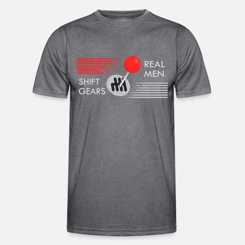 Real men shift gears Men's Functional T-Shirt