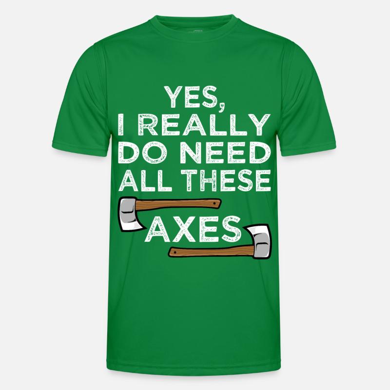 Yes I Really Do Need All Axe Throwing Hatchet Männer Funktions-T-Shirt