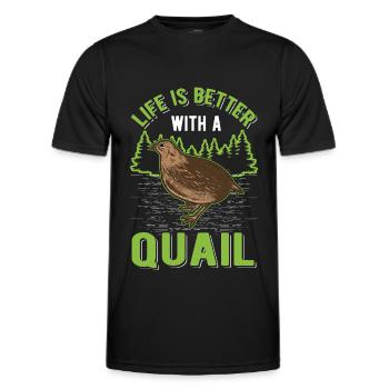 Life is better with a Quail Wachtel - Männer Funktions-T-Shirt - Schwarz - Vorne - AI Model Male 178 dark (178cm)