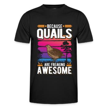 Because Quails are freaking awesome Wachtel - Männer Funktions-T-Shirt - Schwarz - Vorne - AI Model Male 178 dark (178cm)