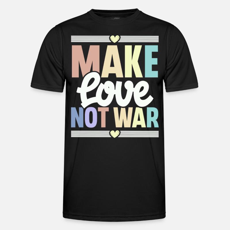 Make Love Not War - Men's Functional T-Shirt - black