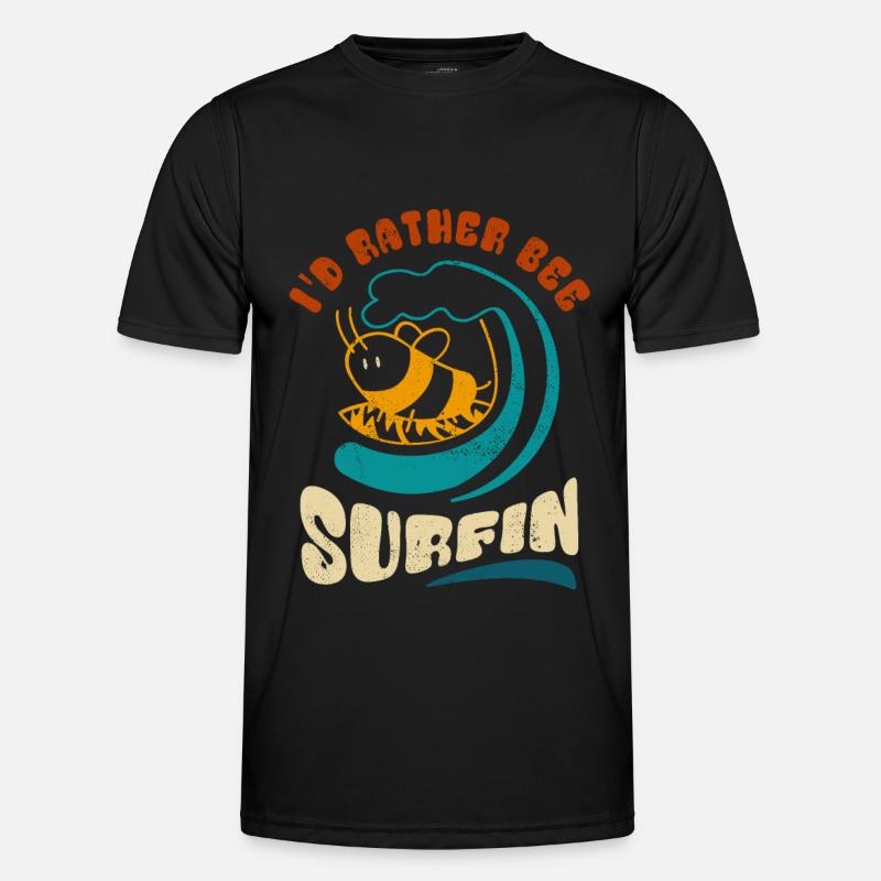 I'd rather bee surfin - Sticker Men's Functional T-Shirt