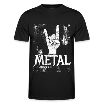 Metal Forever - Musik - Spruch - Männer Funktions-T-Shirt - Schwarz - Vorne - AI Model Male 178 dark (178cm)