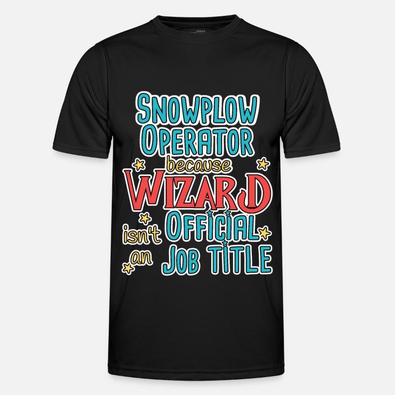 Snowplow Operator Wizard Schneepflugfahrer - Männer Funktions-T-Shirt - Schwarz