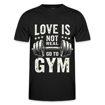 Love is not real – Go to Gym - Gym Spruch - Männer Funktions-T-Shirt - Schwarz - Vorne - AI Model Male 178 dark (178cm)