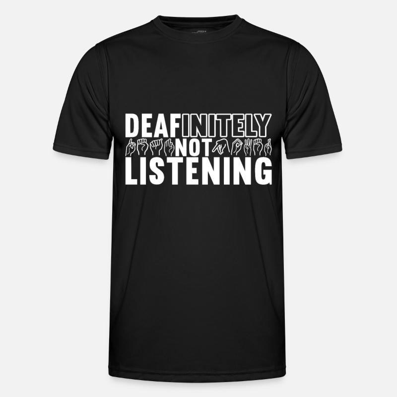 Deaf Deaf Mute Deaf - Men's Functional T-Shirt - black