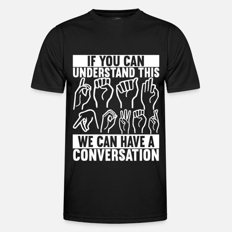 Deaf Deaf Mute Deaf - Men's Functional T-Shirt - black