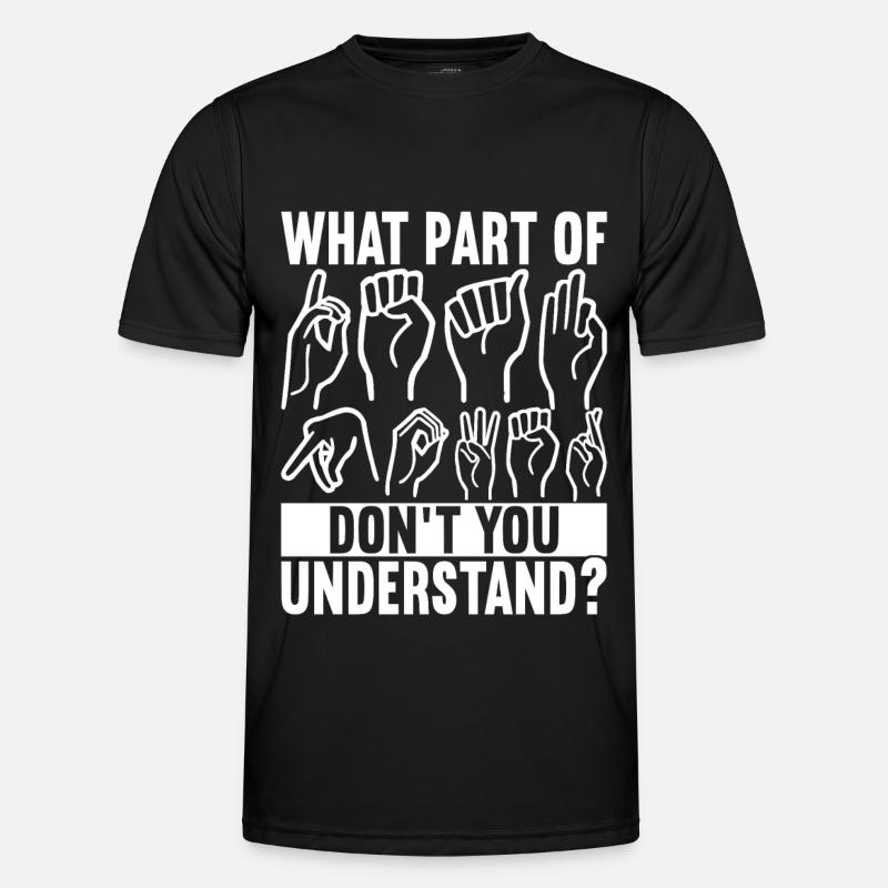 Deaf Deaf Mute Deaf - Men's Functional T-Shirt - black
