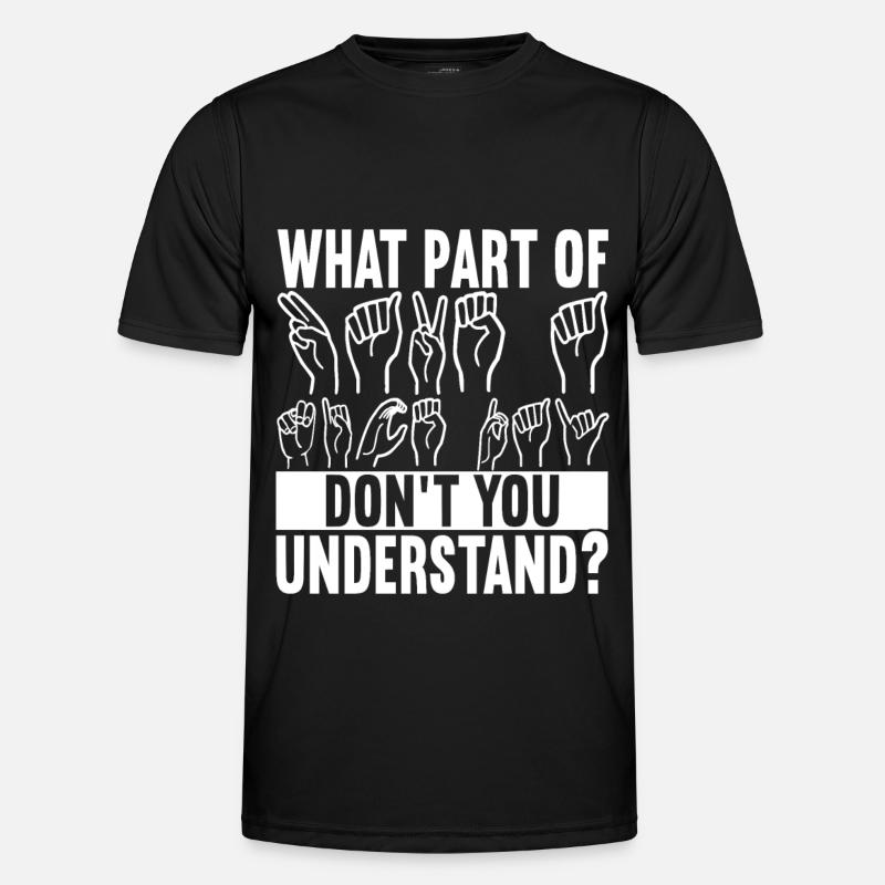Deaf Deaf Mute Deaf - Men's Functional T-Shirt - black