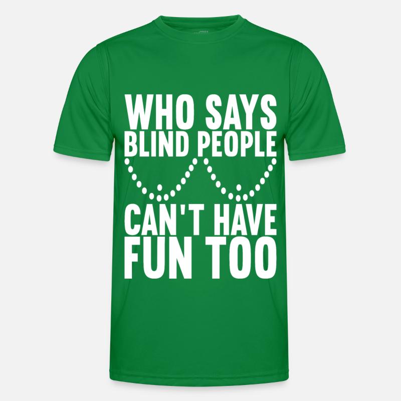 Blind visual impairment Men's Functional T-Shirt