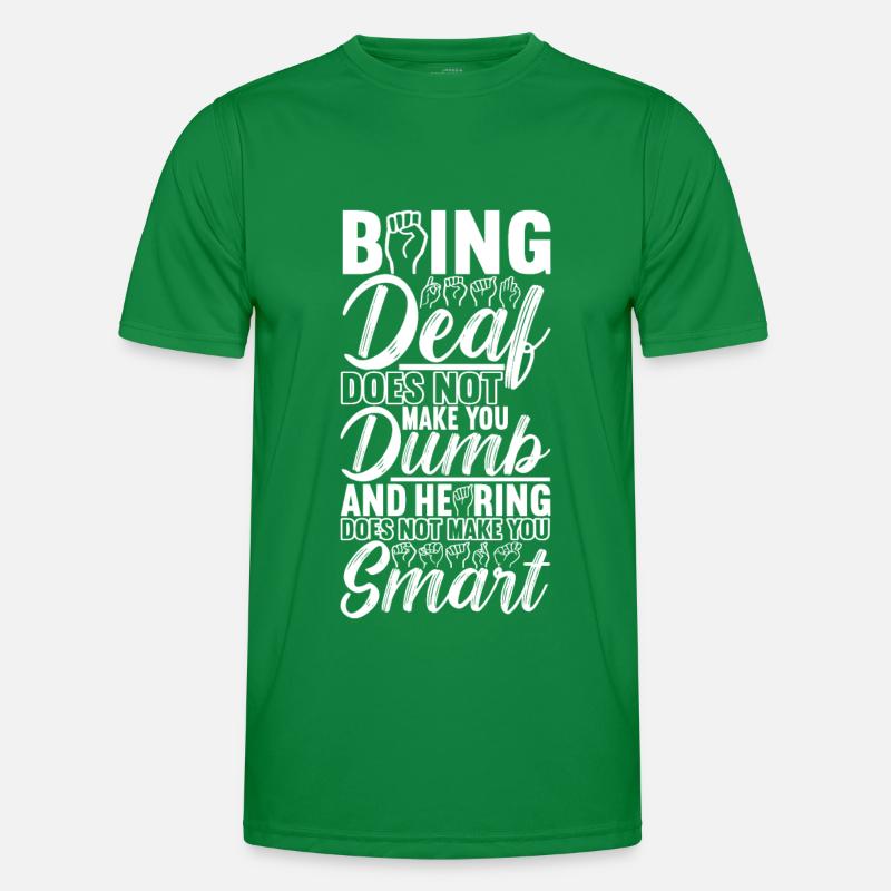 Deaf Deaf Mute Deaf Men's Functional T-Shirt